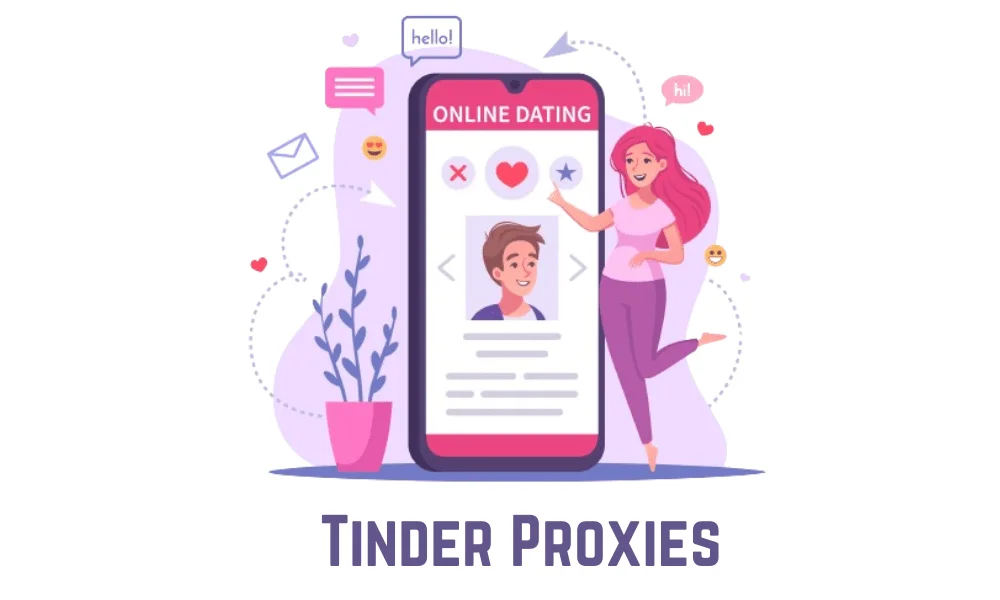 Tinder Proxies
