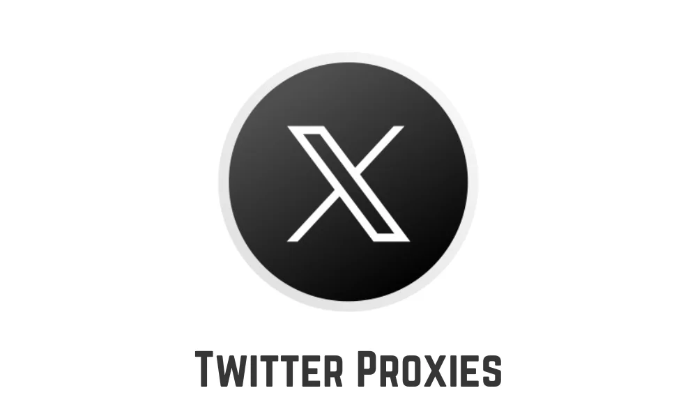 Twitter Proxies