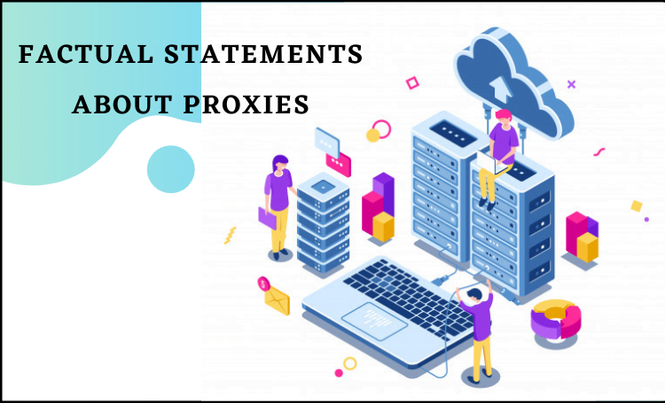 Factual Statements About Proxies