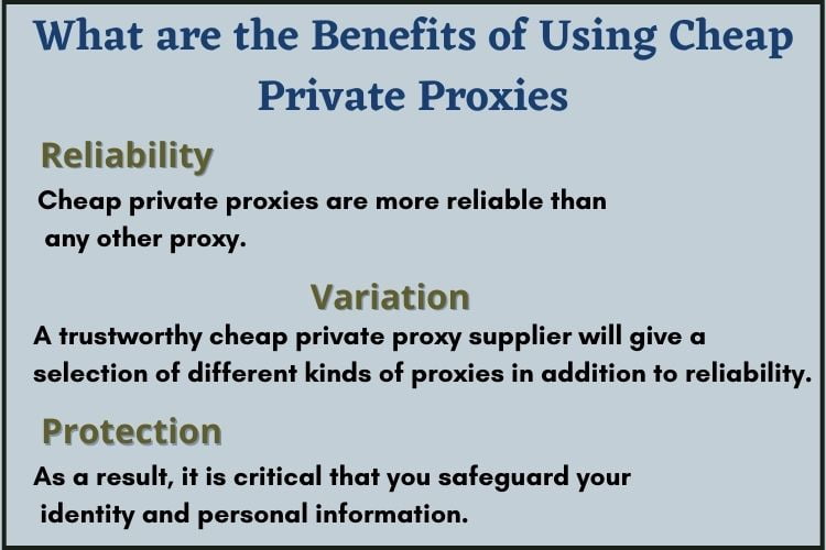 What are the Benefits of Using Cheap Private Proxies