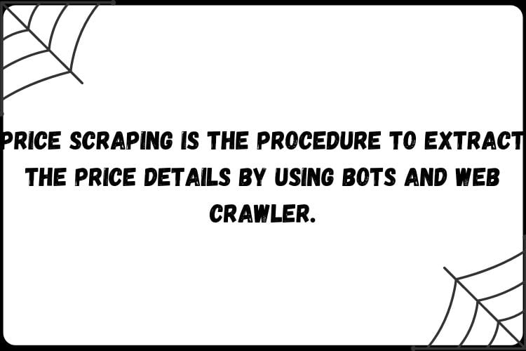 What is a Price scraper?