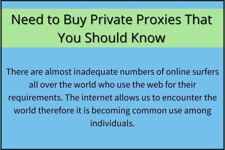 Need to Buy Private Proxies That You Should Know