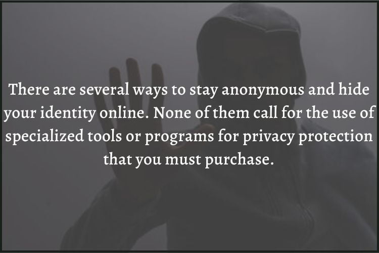 Hide Your Identity Online