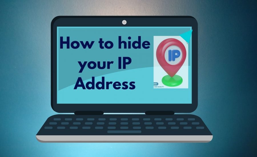 How to hide your ip Address