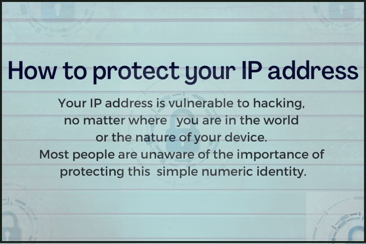 Protect your ip address